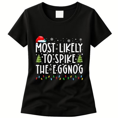 Most Likely To Spike The Eggnog Family Matching Christmas Womens T-Shirt