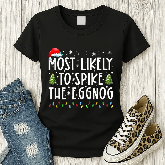 Most Likely To Spike The Eggnog Family Matching Christmas Womens T-Shirt