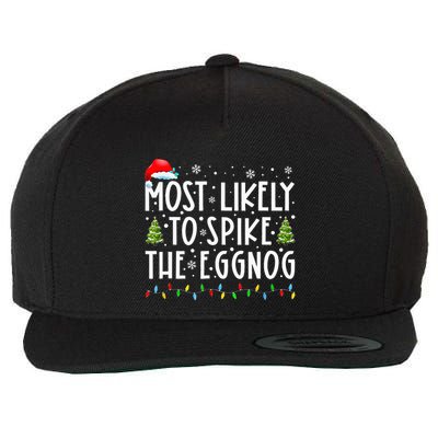 Most Likely To Spike The Eggnog Family Matching Christmas Wool Snapback Cap