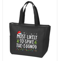 Most Likely To Spike The Eggnog Family Matching Christmas Zip Tote Bag