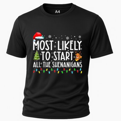 Most Likely To Start All The Shenanigans Family Xmas Holiday Cooling Performance Crew T-Shirt