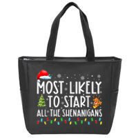 Most Likely To Start All The Shenanigans Family Xmas Holiday Zip Tote Bag