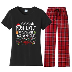 Most Likely To Be Mistaken As An Elf Family Christmas Women's Flannel Pajama Set