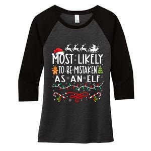 Most Likely To Be Mistaken As An Elf Family Christmas Women's Tri-Blend 3/4-Sleeve Raglan Shirt