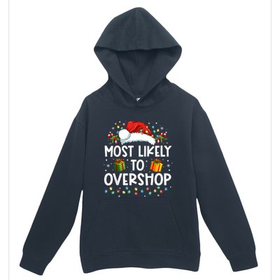 Most Likely To Overshop Shopping Family Crew Christmas Urban Pullover Hoodie