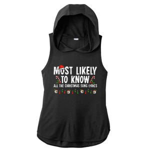 Most Likely To Know All The Christmas Song Lyrics Family Ladies PosiCharge Tri-Blend Wicking Draft Hoodie Tank