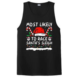 Most Likely To Race SantaS Sleigh Christmas Family Matching PosiCharge Competitor Tank