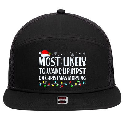 Most Likely To Wake Up First On Christmas Morning Xmas Light 7 Panel Mesh Trucker Snapback Hat