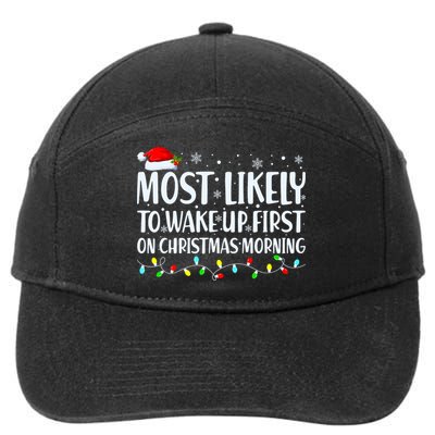 Most Likely To Wake Up First On Christmas Morning Xmas Light 7-Panel Snapback Hat