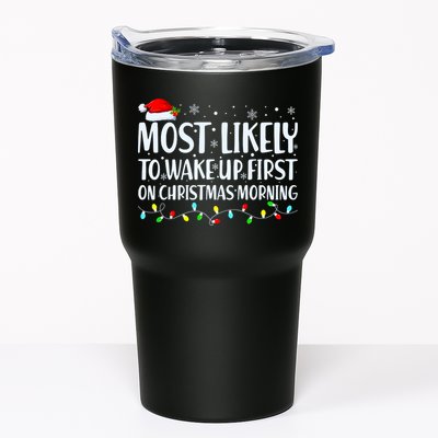 Most Likely To Wake Up First On Christmas Morning Xmas Light Tumbler