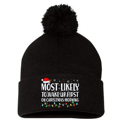 Most Likely To Wake Up First On Christmas Morning Xmas Light Pom Pom 12in Knit Beanie