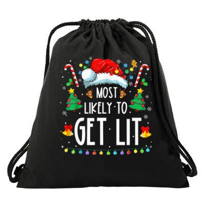 Most Likely To Get Lit Drinking Funny Family Christmas Xmas Drawstring Bag