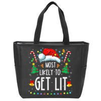 Most Likely To Get Lit Drinking Funny Family Christmas Xmas Zip Tote Bag