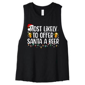 Most Likely To Offer Santa A Beer Funny Drinking Christmas Women's Racerback Cropped Tank