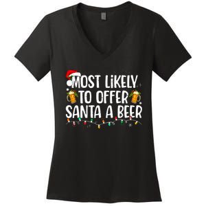 Most Likely To Offer Santa A Beer Funny Drinking Christmas Women's V-Neck T-Shirt