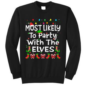 Most Likely To Party With The Elves Christmas Family Funny Sweatshirt