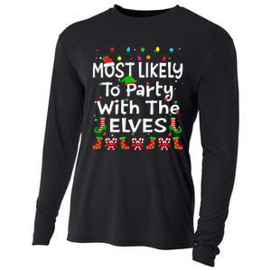 Most Likely To Party With The Elves Christmas Family Funny Cooling Performance Long Sleeve Crew