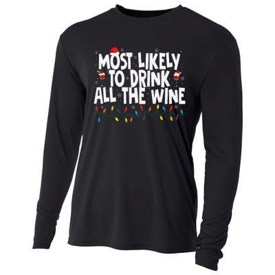 Most Likely To Drink All The Wine Family Matching Christmas Cooling Performance Long Sleeve Crew