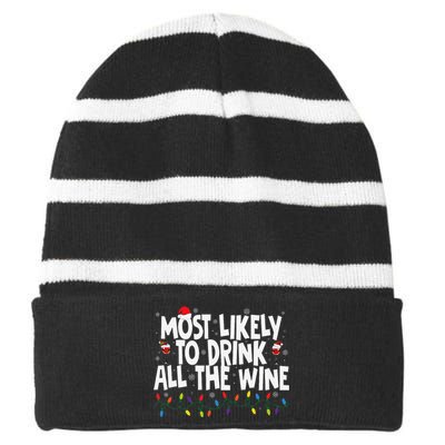 Most Likely To Drink All The Wine Family Matching Christmas Striped Beanie with Solid Band