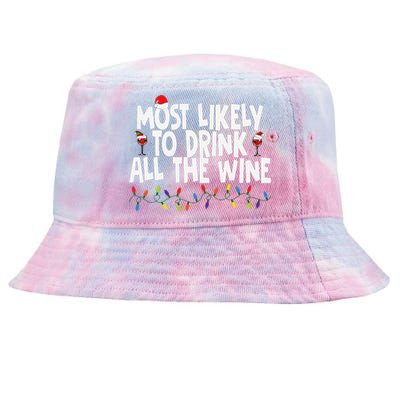 Most Likely To Drink All The Wine Family Matching Christmas Tie-Dyed Bucket Hat