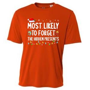 Most Likely To Forget The Hidden Presents Family Christmas Gift Cooling Performance Crew T-Shirt