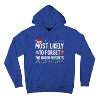 Most Likely To Forget The Hidden Presents Family Christmas Gift Hoodie