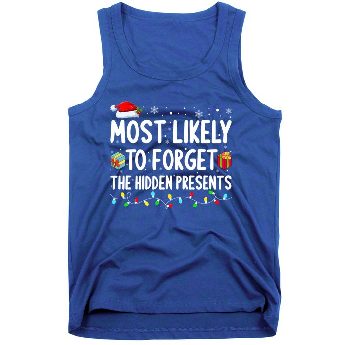 Most Likely To Forget The Hidden Presents Family Christmas Gift Tank Top