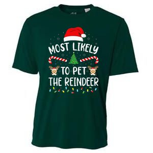 Most Likely To Pet The Reindeer squad family Joke Christmas  Cooling Performance Crew T-Shirt