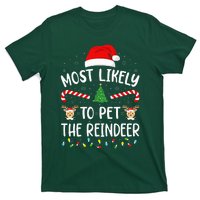 Most Likely To Pet The Reindeer squad family Joke Christmas  T-Shirt