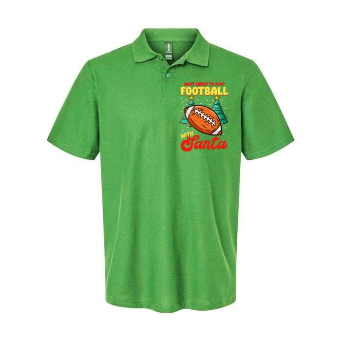 Most Likely To Play Football With Santa | Football Christmas Softstyle Adult Sport Polo