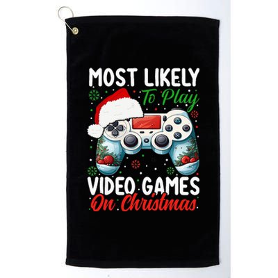 Most Likely To Play Video Games On Christmas  Platinum Collection Golf Towel