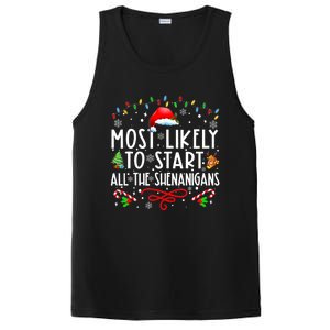 Most Likely To Start All The Shenanigans Family Xmas Holiday PosiCharge Competitor Tank