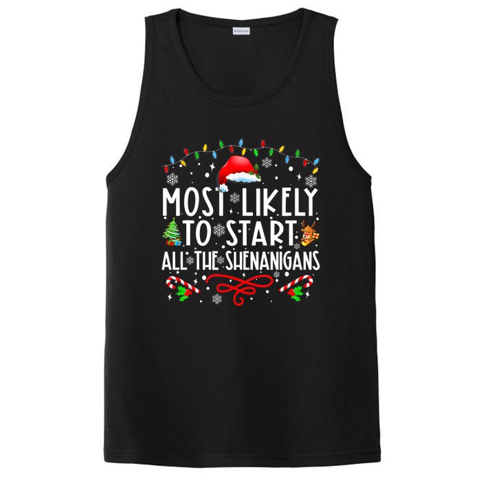 Most Likely To Start All The Shenanigans Family Xmas Holiday PosiCharge Competitor Tank