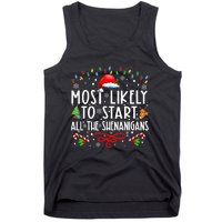 Most Likely To Start All The Shenanigans Family Xmas Holiday Tank Top