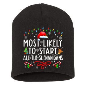 Most Likely To Start All The Shenanigans Family Xmas Holiday Short Acrylic Beanie