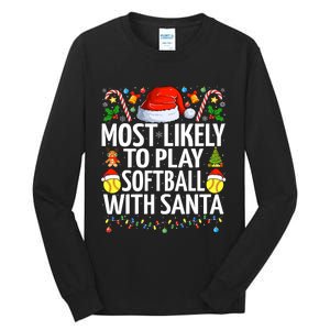 Most Likely To Play Softball With Santa Christmas Softball Tall Long Sleeve T-Shirt