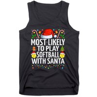 Most Likely To Play Softball With Santa Christmas Softball Tank Top