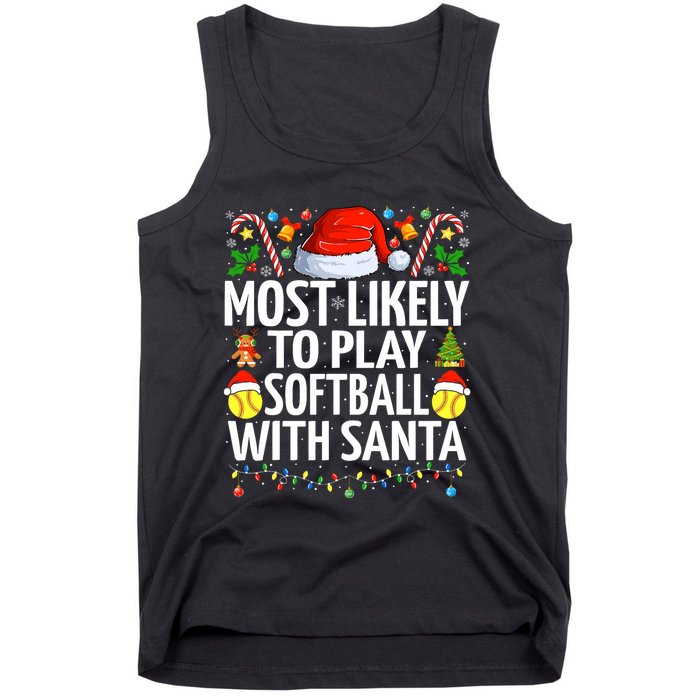 Most Likely To Play Softball With Santa Christmas Softball Tank Top