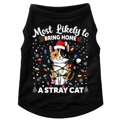 Most Likely To Bring Home A Stray Cat Matching Christmas Doggie Tank