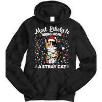 Most Likely To Bring Home A Stray Cat Matching Christmas Tie Dye Hoodie