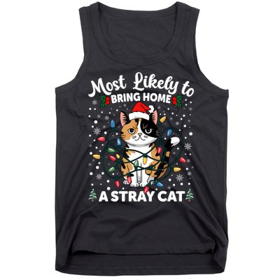 Most Likely To Bring Home A Stray Cat Matching Christmas Tank Top