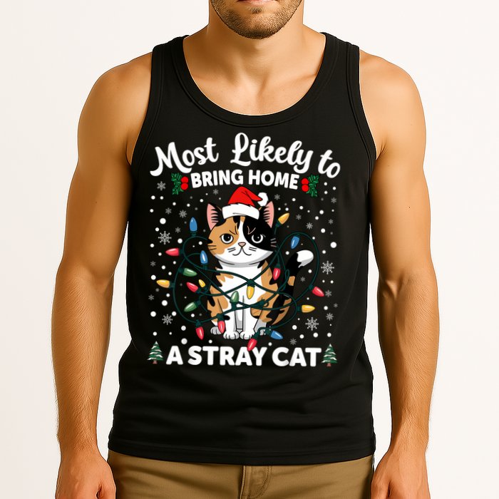 Most Likely To Bring Home A Stray Cat Matching Christmas Tank Top