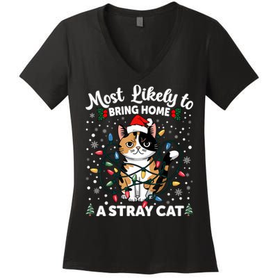 Most Likely To Bring Home A Stray Cat Matching Christmas Women's V-Neck T-Shirt