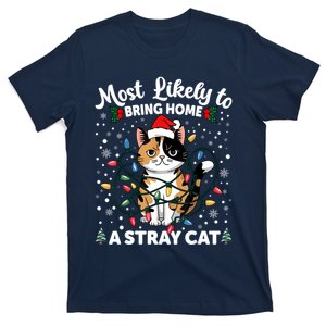 Most Likely To Bring Home A Stray Cat Matching Christmas T-Shirt