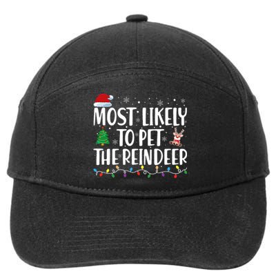 Most Likely To Pet The Reindeer Family Matching Christmas 7-Panel Snapback Hat