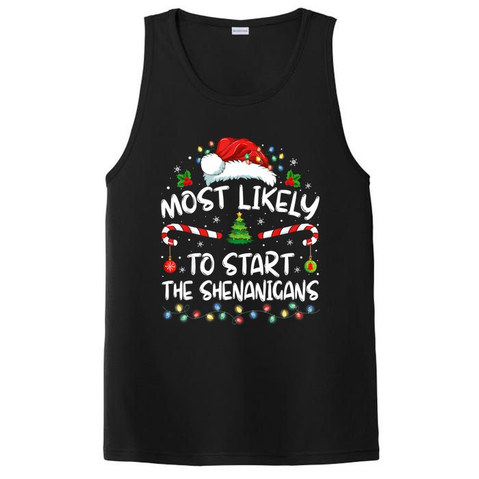 Most Likely To Start All The Shenanigans Family Xmas Holiday PosiCharge Competitor Tank