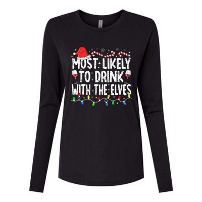 Most Likely To Drink With The Elves Elf Drinking Christmas Womens Cotton Relaxed Long Sleeve T-Shirt