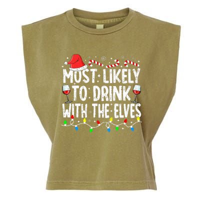 Most Likely To Drink With The Elves Elf Drinking Christmas Garment-Dyed Women's Muscle Tee