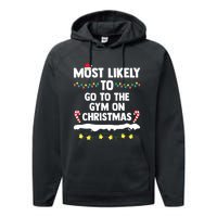 Most Likely To Go To The Gym On Christmas Family Matching Performance Fleece Hoodie