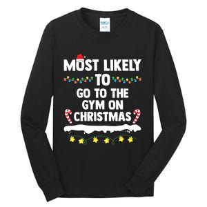 Most Likely To Go To The Gym On Christmas Family Matching Tall Long Sleeve T-Shirt